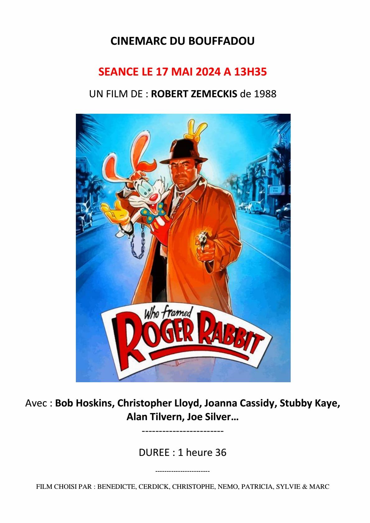 Affiche cinemarc 17 mai 2024 qui veut la peau de roger rabbit